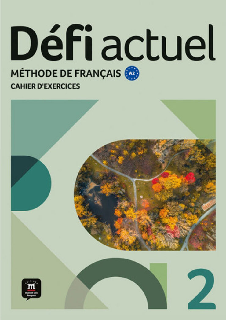 D&eacute;fi actuel 2 &ndash; Cahier d&rsquo;exercices
