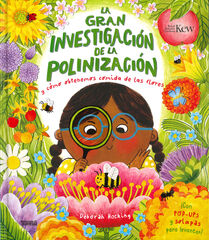 La gran investigaci&oacute;n de la polinizaci&oacute;n