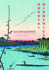 Las estaciones. Hokusai / Hiroshige