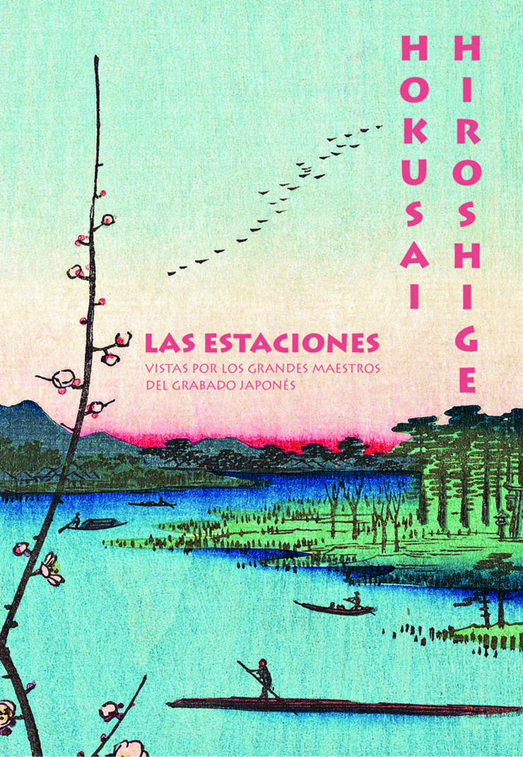 Las estaciones. Hokusai / Hiroshige