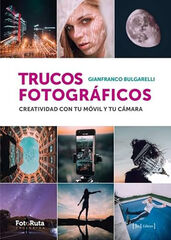 Trucos Fotogr&aacute;ficos