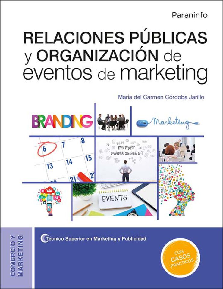 Relaciones p&uacute;blicas y organizaci&oacute;n de eventos de marketing