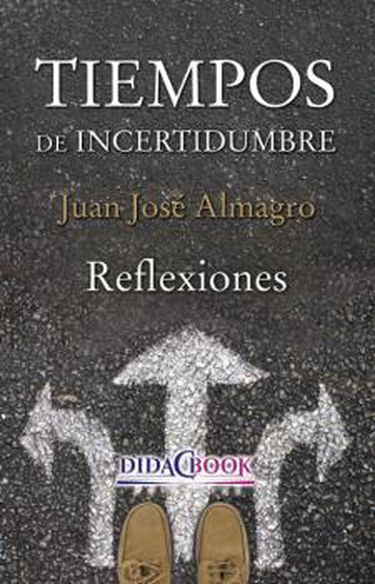 Tiempos de incertidumbre