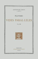 Vides paral&middot;leles, vol. XII: Artaxerxes. Agis i Cle&ograve;menes. Tiberi i Gaius Grac