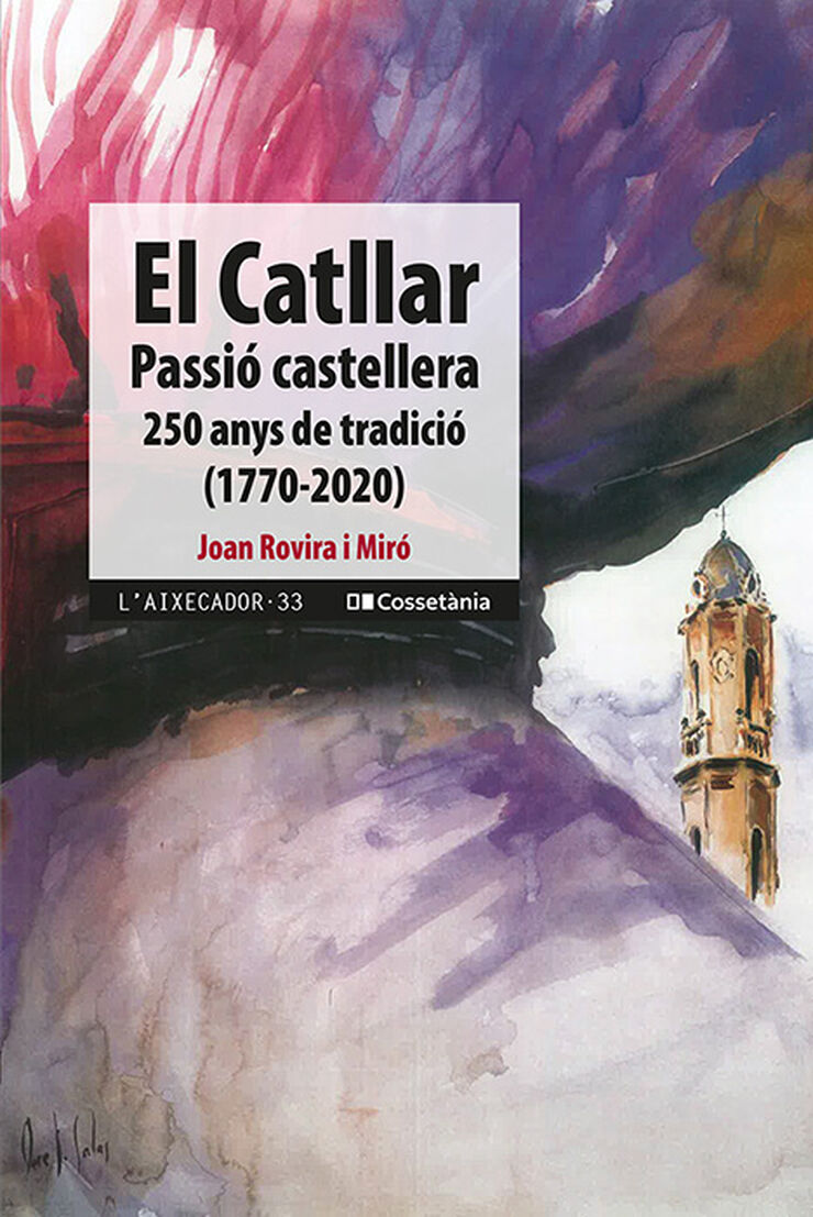 El Catllar, passi&oacute; castellera