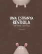 Una estranya bestiola