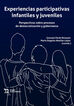 Experiencias participativas infantiles y juveniles