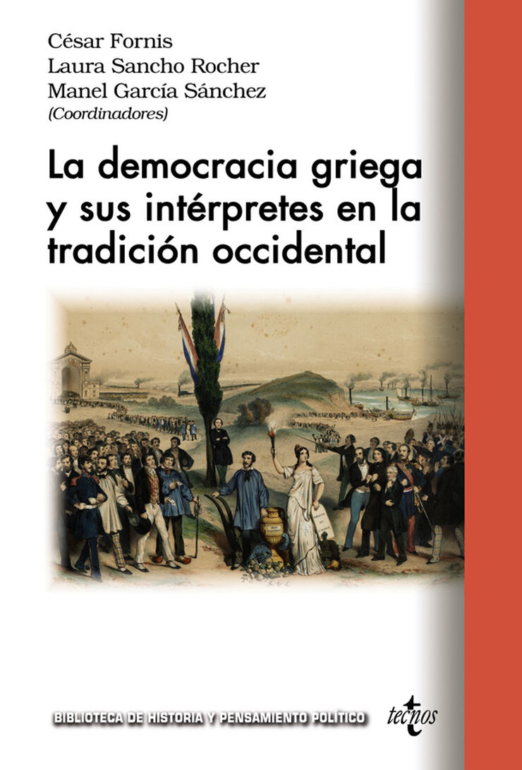 La democracia griega y sus int&eacute;rpretes en la tradici&oacute;n occidental