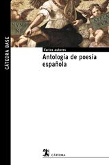 Antolog&iacute;a de la poes&iacute;a espa&ntilde;ola