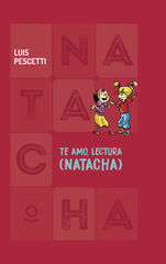 Te amo, lectura (Natacha)