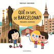 Qu&egrave; en saps de Barcelona?