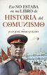 Eso No Estaba En Mi Libro De Historia Del Comunismo