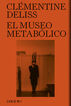 El museo metab&oacute;lico