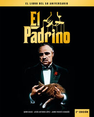 El Padrino. El libro del 50 aniversario 2&ordf; Edici&oacute;n