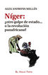 N&iacute;ger: &iquest;otro golpe de estado... o la revoluci&oacute;n panafricana?