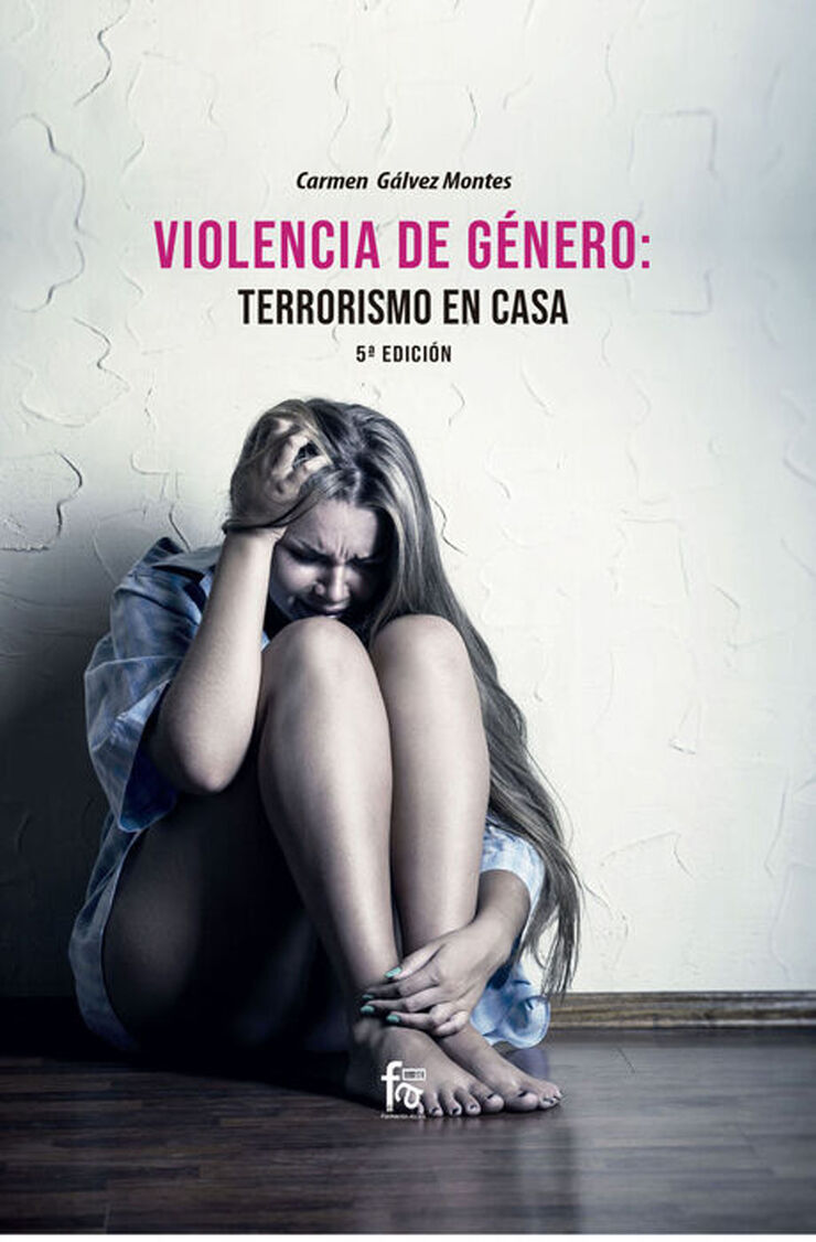Violencia de g&eacute;nero: Terrorismo en casa 5&ordm; Edici&oacute;n