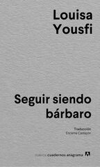 Seguir siendo b&aacute;rbaro