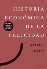 Historia Econ&oacute;mica De La Felicidad