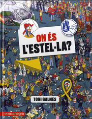 On &eacute;s l'Estel&middot;la?