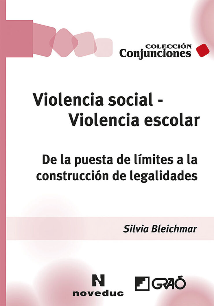 Violencia social, violencia escolar