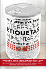 Gu&iacute;a definitiva para interpretar las etiquetas de los alimentos