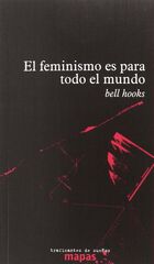 El Feminismo es para todo el mundo