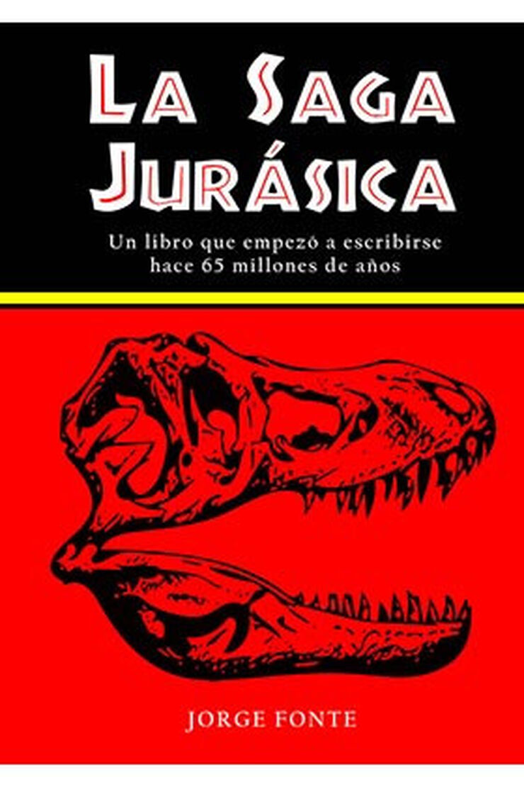 LA SAGA JUR&Aacute;SICA