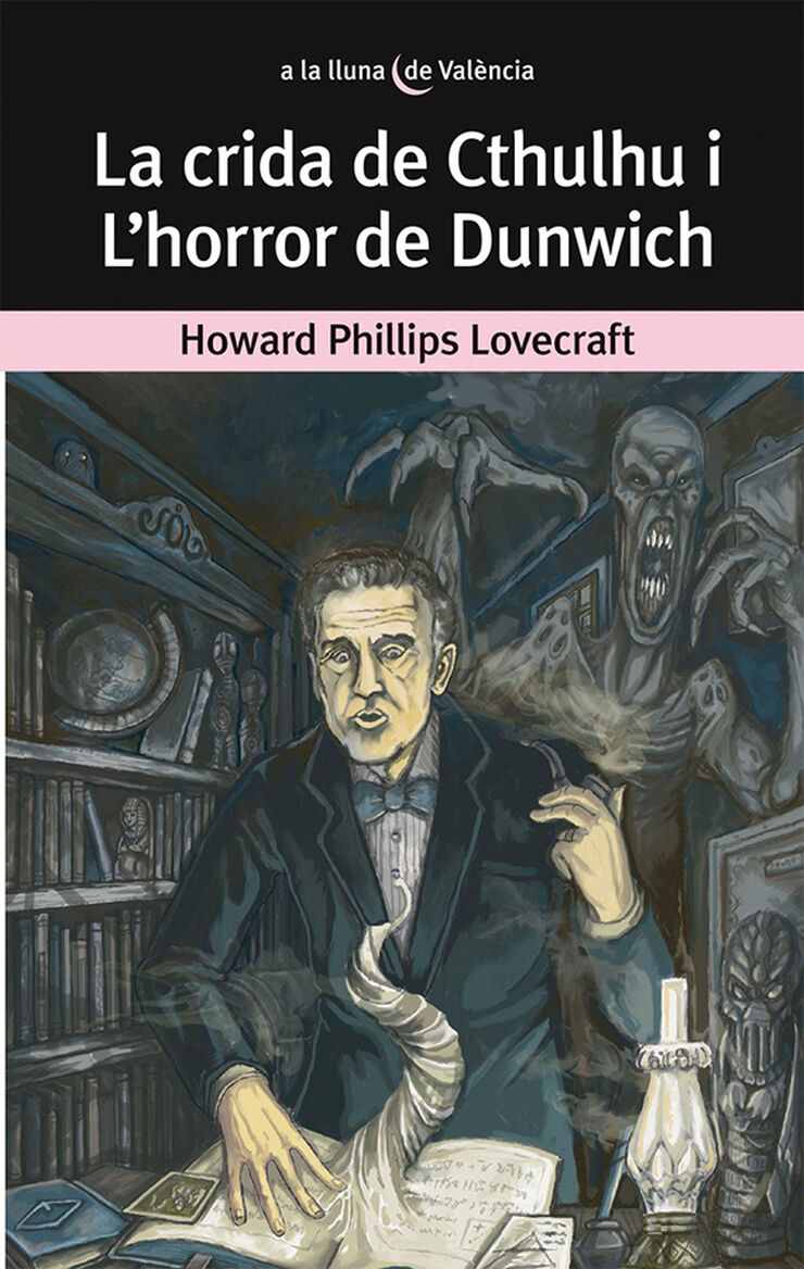 La crida de Cthulhu i L'horror de Dunwich