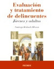 Evaluaci&oacute;n y tratamiento de delincuentes