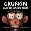 &iexcl;Aqu&iacute; no duerme nadie! (Gru&ntilde;&oacute;n 3)