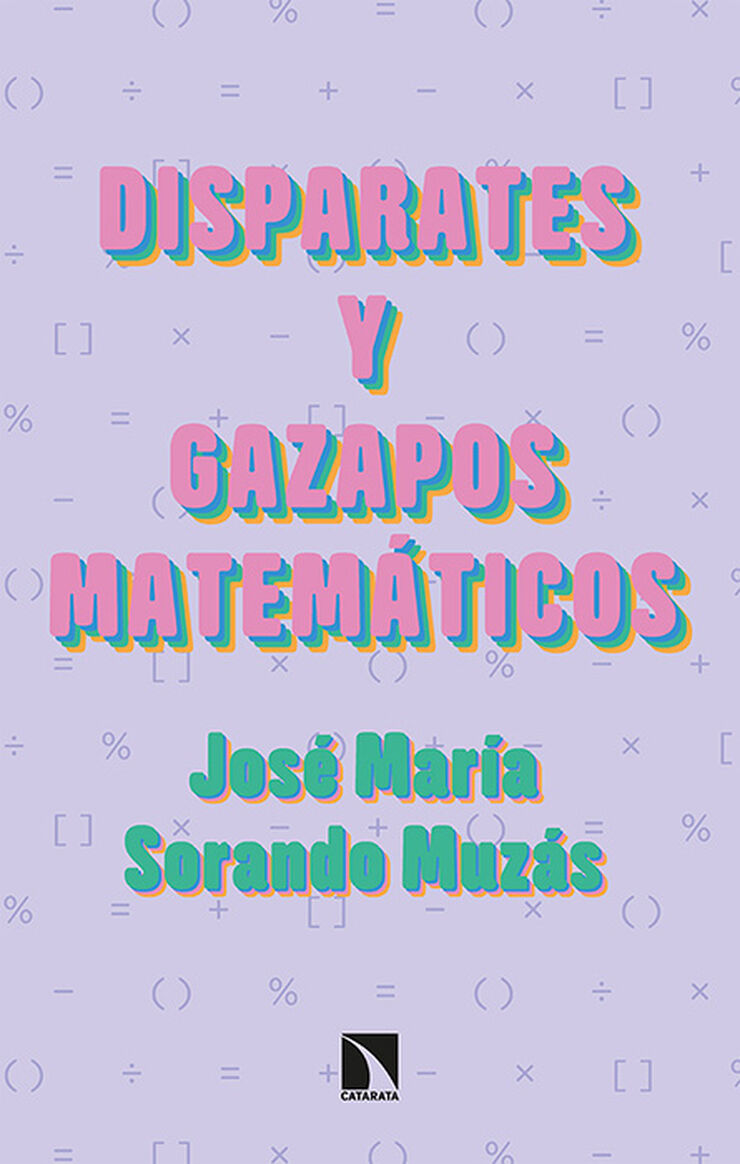 Disparates y gazapos matem&aacute;ticos