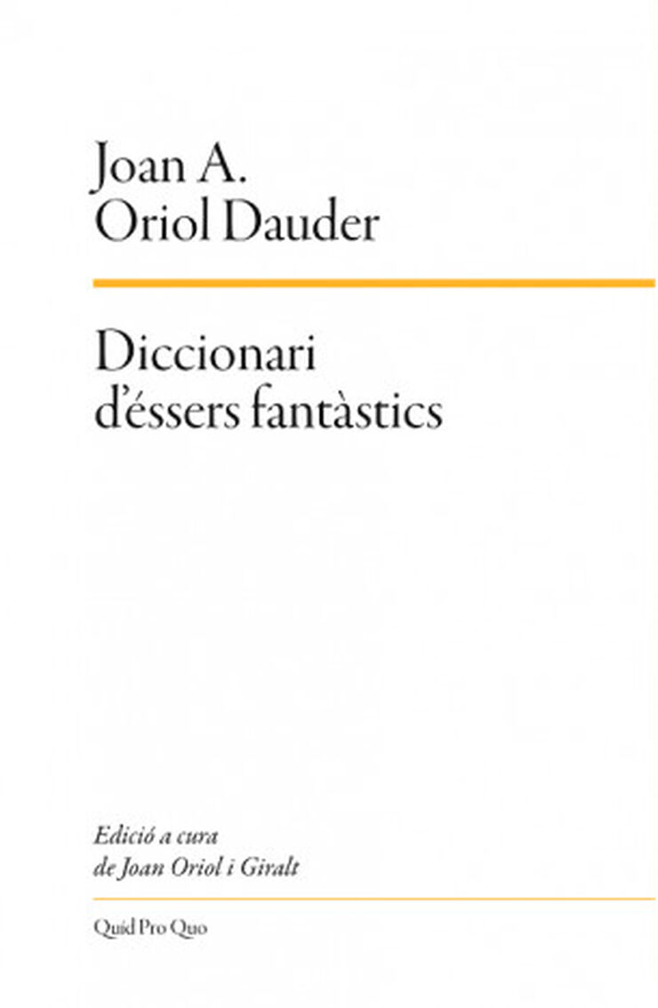 Diccionari d'&eacute;ssers fant&agrave;stics