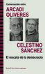 Conversaci&oacute;n entre Arcadi Oliveres-Celes