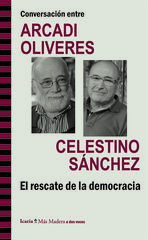Conversaci&oacute;n entre Arcadi Oliveres-Celes