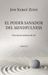 El poder sanador del mindfulness.