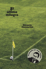 El &uacute;ltimo milagro