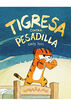 Tigresa contra pesadilla