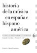Historia de la m&uacute;sica en Espa&ntilde;a e Hispanoam&eacute;rica, volumen 6
