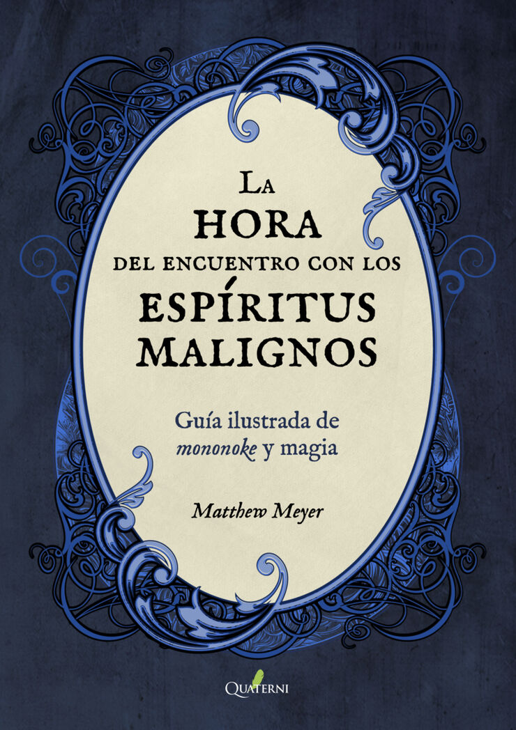 La Hora De Los Esp&iacute;ritus Malignos
