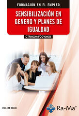 (CTRI0009) (FCOY0009) Sensibilizaci&oacute;n en g&eacute;nero y planes de igualdad