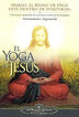 El Yoga De Jes&uacute;s