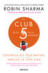 El Club de les 5 de la matinada
