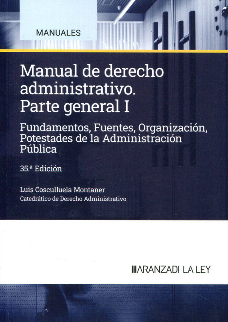 Manual de derecho administrativo I
