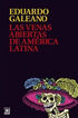 Las venas abiertas de Am&eacute;rica Latina