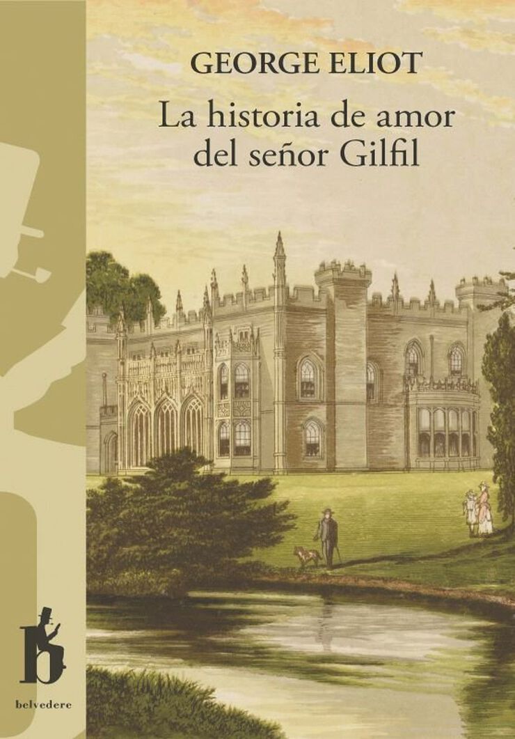 La historia de amor del se&ntilde;or Gilfil