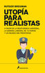 Utop&iacute;a para realistas