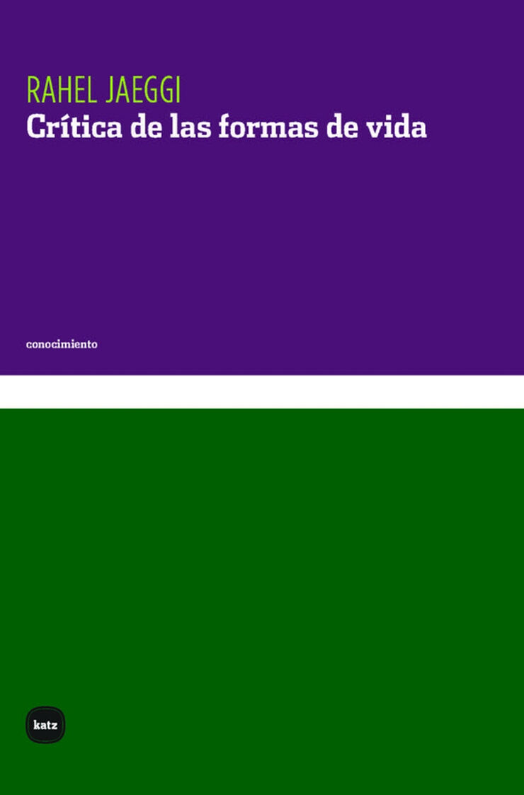 Cr&iacute;tica de las formas de vida