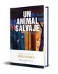 Un animal salvaje (edici&oacute;n limitada)