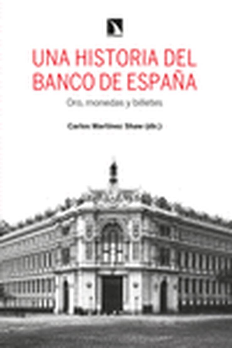 Una historia del Banco de Espa&ntilde;a