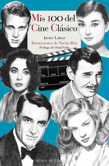 Mis 100 del cine cl&aacute;sico